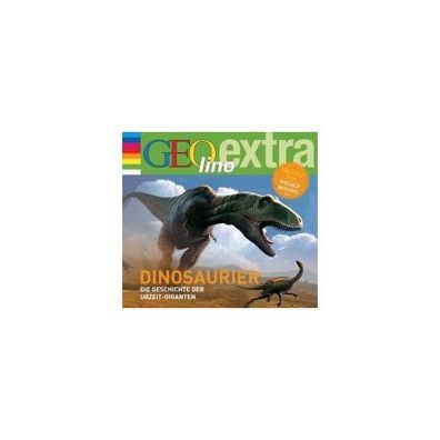 Dinosaurier - Die Geschichte der Urzeit-Giganten CD Die GEOlino Ho