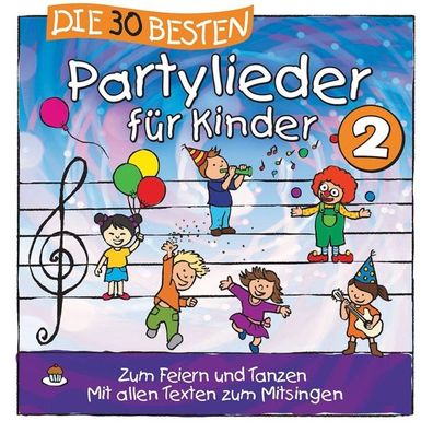 Die 30 besten Partylieder fuer Kinder Vol. 2 CD Simone Sommerland, K