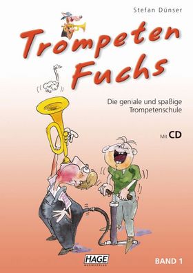 Trompeten Fuchs Band 1 Die geniale und spassige Trompetenschule. Au