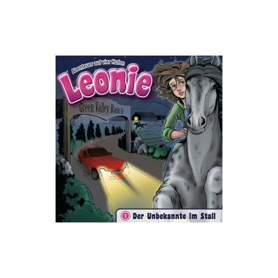 Der Unbekannte im Stall - Folge 1 CD Abenteuer auf vier Hufen - Leo