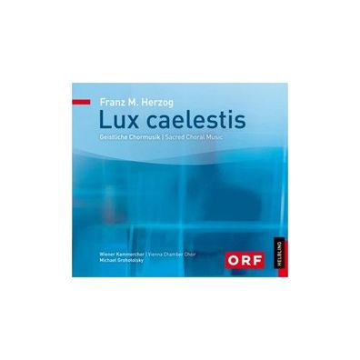 Lux caelestis SACD Grohotolsky/ Wiener Kammerchor