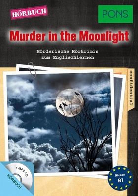 Murder in the Moonlight, 1 MP3-CD CD PONS Krimi-Lektuere PONS Kurz