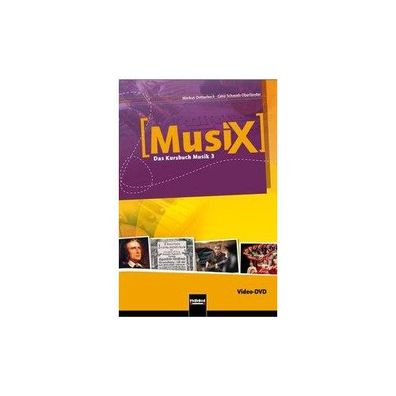 9./10. Schuljahr, Video-DVD (Ausgabe D) Klasse 9/10 2 DVD(s) MusiX