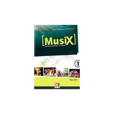 MusiX 1 BY (Ausgabe ab 2017) Video-Aufnahmen, DVD Das Kursbuch Musi