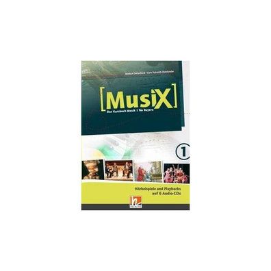MusiX 1 BY (Ausgabe ab 2017) Audio-Aufnahmen, 6 Audio-CDs 6 Audio-C