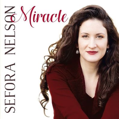 Miracle (CD) CD Nelson, Sefora