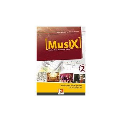 MusiX 2 BY (Ausgabe ab 2017) Audio-Aufnahmen, 6 Audio-CDs CD MusiX
