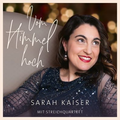 Vom Himmel hoch CD Sarah Kaiser