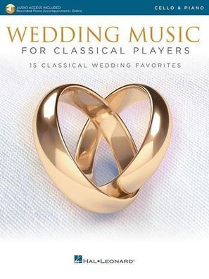Wedding Music for Classical Players - Cello With Online Accompanime