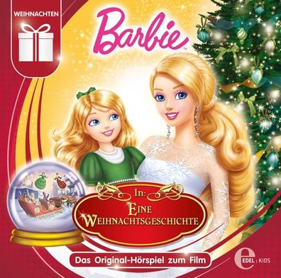 Barbie in: Eine Weihnachtsgeschichte, 1 Audio-CD CD Barbie Barbie e
