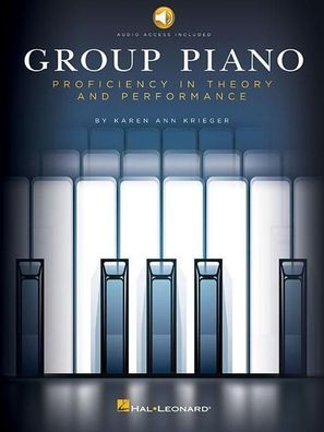 Group Piano Proficiency in Theory and Performance Educational Pian