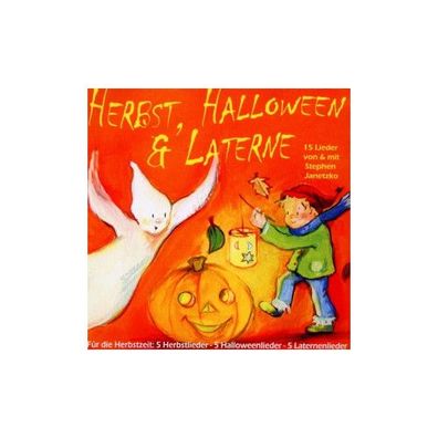 Herbst, Halloween &amp; Laterne, Audio-CD CD Janetzko, Stephen
