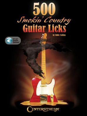 500 Smokin Country Guitar Licks Guitar