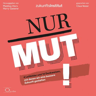 Nur Mut!, 4 Audio-CD CD Politik &amp; Gesellschaft