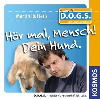Hoer mal, Mensch! Dein Hund. DVD Video Ruetter s D.O.G.S.