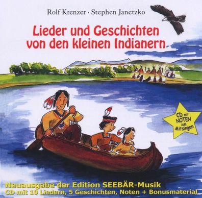 Lieder und Geschichten von den kleinen Indianern, 1 Audio-CD CD Jan