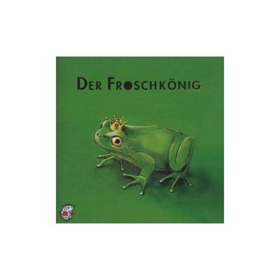 Der Froschkoenig, 1 CD-Audio CD Kleeberg, Ute Kuenstlerische Produkt