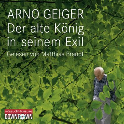 Der alte Koenig in seinem Exil, 4 Audio-CD 4 Audio-CD(s)