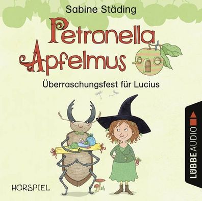 Petronella Apfelmus - Ueberraschungsfest fuer Lucius CD Staeding, Sa