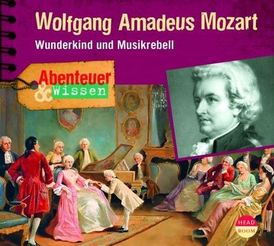 Abenteuer &amp; Wissen - Wolfgang Amadeus Mozart CD Abenteuer &amp;