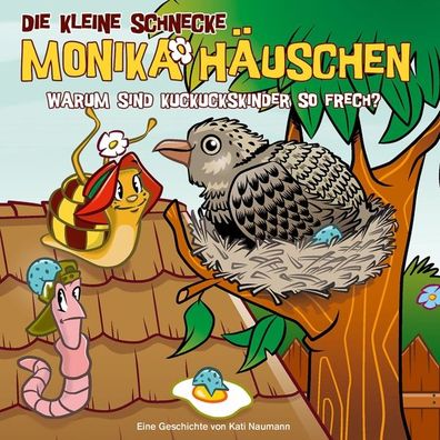 Die kleine Schnecke Monika Haeuschen - Warum sind Kuckuckskinder so