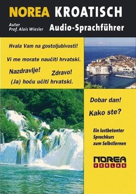NOREA Audio-Sprachfuehrer Kroatisch, 1 Audio-CD Kartoniert / Brosch