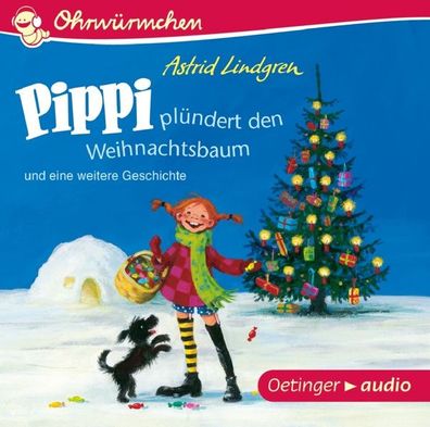 Pippi pluendert den Weihnachtsbaum und eine weitere Geschichte CD L