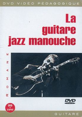 Romane : La guitare Jazz Manouche DVD