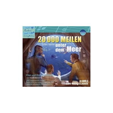 20000 Meilen unter dem Meer, 1 Audio-CD CD ... mit Pauken und Trompe