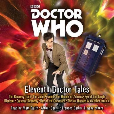 Doctor Who: Eleventh Doctor Tales 15 Audio-CD(s) BBC Audiobooks