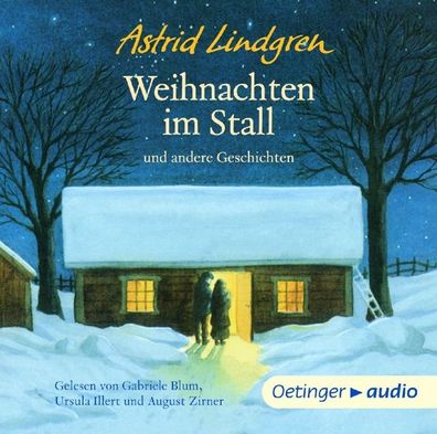 Weihnachten im Stall und andere Geschichten CD Lindgren, Astrid Oeti