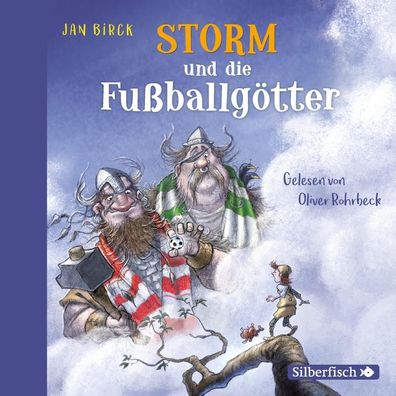 Storm und die Fussballgoetter, 2 Audio-CDs 2 Audio-CD(s) Storm ode