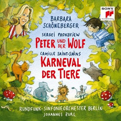 Peter und der Wolf - Karneval der Tiere, 1 Audio-CD CD Barbara Scho