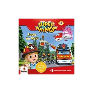 Super Wings F.08 - Feuer im Wald CD Super Wings Super Wings (Hoersp