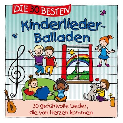 Die 30 besten Kinderlieder-Balladen CD Sommerland, S./ Glueck, K.&amp;