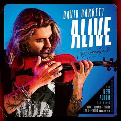 Alive - My Soundtrack, 1 Audio-CD, 1 Audio-CD CD Garrett, David