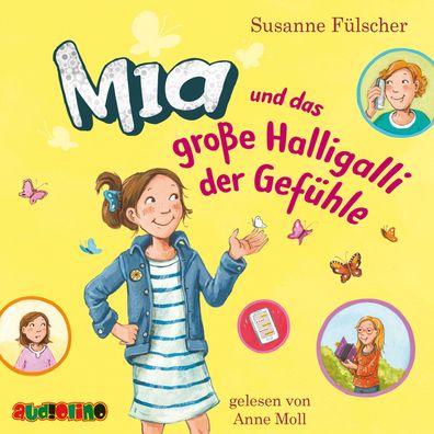 Mia und das grosse Halligalli der Gefuehle (14), 2 Audio-CD CD Mia