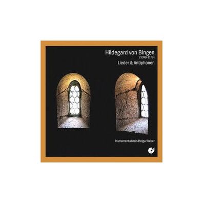 Lieder &amp; Antiphonen CD Hildegard von Bingen (1098-1179)