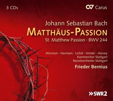 Matthaeus Passion BWV 244, 3 Audio-CDs 3 Audio-CD(s) Morrison/ Berni