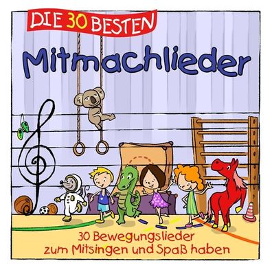 Die 30 besten Mitmachlieder CD Sommerland, S./ Glueck, K.&amp; Kita-Fr