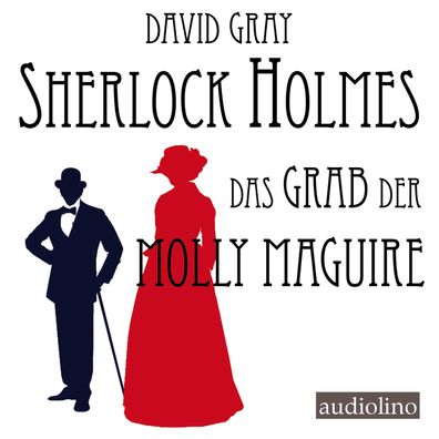 Sherlock Holmes - Das Grab der Molly Maguire, 2 Audio-CD, MP3 CD E
