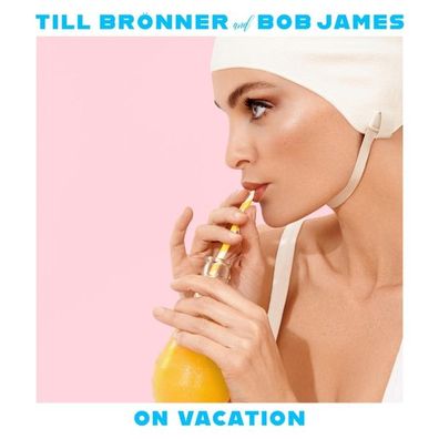 On Vacation CD Broenner, Till &amp; James, Bob