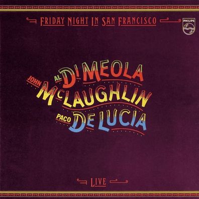 Friday Night In San Francisco - Live, 1 Audio-CD CD De Lucia, Paco/ D