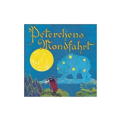 Peterchens Mondfahrt CD Gerdt Von Bassewitz Karussell