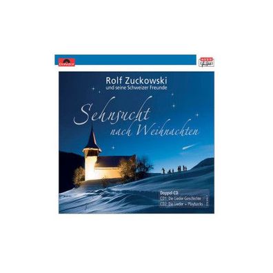 Sehnsucht nach Weihnachten, 2 Audio-CDs 2 Audio-CD(s) Zuckowski, Rol