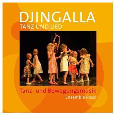 Djingalla Tanz und Lied, Audio-CD CD