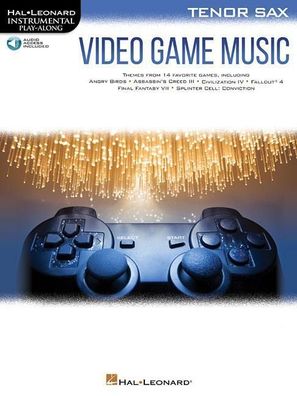 Video Game Music for Tenor Sax Instrumental Play-Along