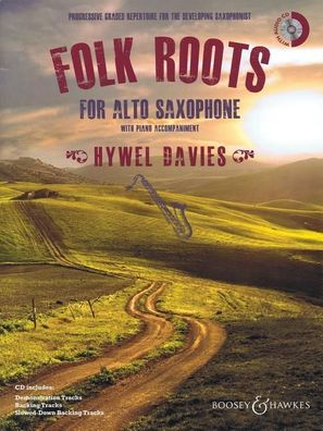 Folk Roots for Alto Saxophone Alt-Saxophon und Klavier.
