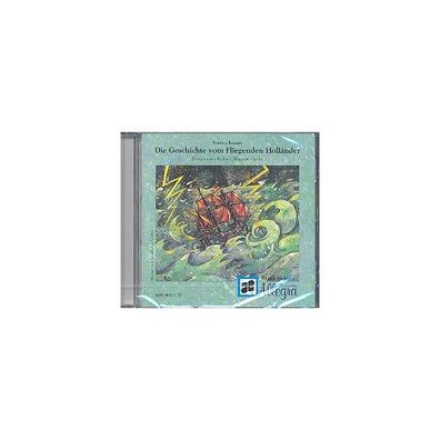 Die Geschichte vom Fliegenden Hollaender CD CD