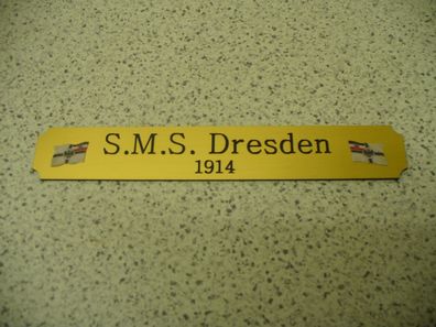 Kleines Namensschild für Modellständer - SMS Dresden